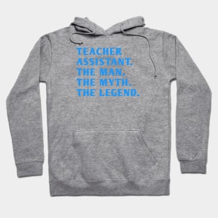 Teacher Assistant Hoodie